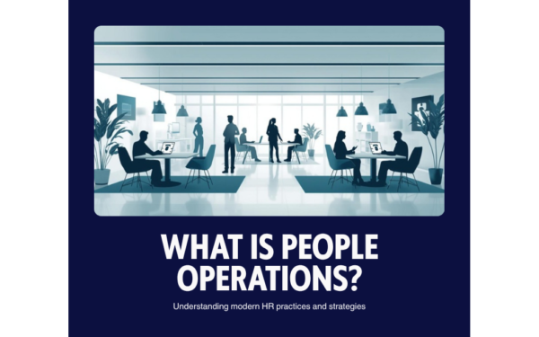What is people operations and how it transforms modern HR
