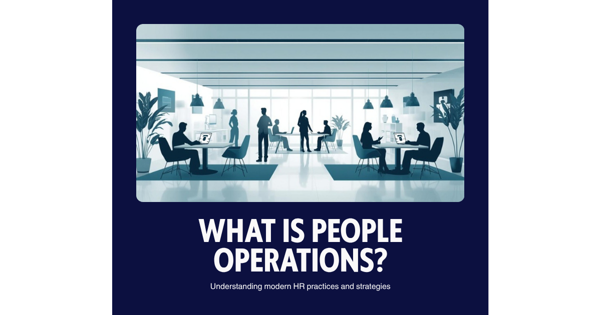 What is people operations and how it transforms modern HR